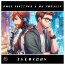 Paul Fletcher, MJ-Project - Everyday (Extended Mix)