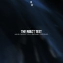 Jan Blomqvist, Peer Kusiv, Felix Raphael - The Robot Test (Extended Mix)