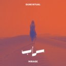 Dune Ritual - Mirage (Original Mix)
