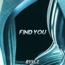 Ryllz - Find You ()