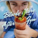 JACKSON (BRA) - BLOODY MARY AFTER GYM (Original Mix)