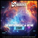 The Brotherbreakz & Vkyng - Stars ()
