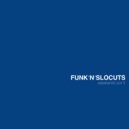 Funk\'n\'SloCuts - esperando por ti (Original Mix)