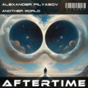 Alexander Pilyasov - Another World (Original Mix)