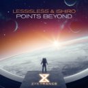 Ishiro & LESSISLESS - Points Beyond (Extended Mix)