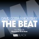 David Costa, Nick Fisher - The Beat (Norse Remix)