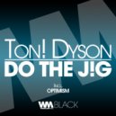 Ton! Dyson - Optimism (Original Version)