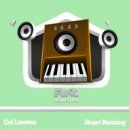 Col Lawton - Hearts Burning (Original Mix)