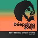 Rony Breaker, Nathan Thomas - Special (Extended Mix)
