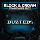 Block & Crown - Straight Ahead Booty (Original Mix)