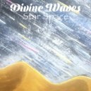 Divine Waves - Star Space ()
