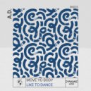 A.D. - Like To Dance ()