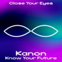 Kanon (ES) - Know Your Future (Original Mix)