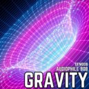 Audiophile808 - Gravity (Original Mix)