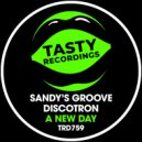 Discotron & Sandy's Groove - A New Day