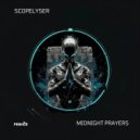 Scopelyser - Midnight Prayers (Original Mix)