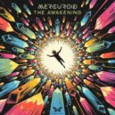 Mercuroid - The Awakening (Original Mix)