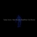 Teddy Swims - Bad Dreams (DeeRiVee Club Remix)