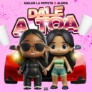 Gailen La Moyeta & Aleica - Dale A Toa ()