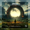Velvet Mode, Unseen., Miketase - Dream (Andrewboy & SHAZZE Remix)