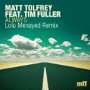 Matt Tolfrey feat. Tim Fuller - Always (Lolu Menayed Remix)