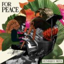 Henrique Mota - For Peace ()