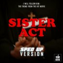 Speed Geek - I Will Follow Him (From \