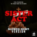 Speed Geek - I Will Follow Him (From \