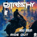 Dj Trashy & Dj Dr.Souss - Ride Out (Original Mix)