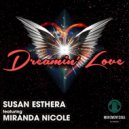 Susan Esthera Ft. Miranda Nico - Dreamin\' Love (Main Vocal)