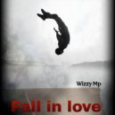 Wizzy Mp - Fall in Love (Original Mix)