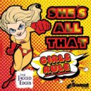 The Jagged Edges - Girl Gone Wild