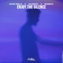 Levis Della & Majesta & Sanduú - Enjoy The Silence ()