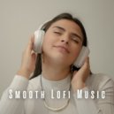 Coffe Lofi & Lofi Beats & Smooth Background Sounds - Energizing Lofi Grooves