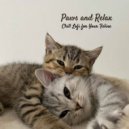 Music For Cats and Dogs & Cat Relax Music & Chill Cat Music - Pay Attention