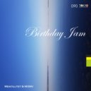 MXMv & Mentalitet - Birthday Jam ()
