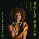 Living Roots - Gold Drip ()