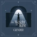 Glender - The Weight of Light ()