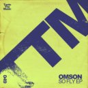 Omson - So Fly (Original Mix)