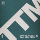 Groove Seduction - Can You Feel It (Extended Mix)