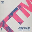 Tommy Gustav - Keep Movin