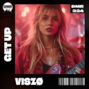 Viszø - Get Up (Original Mix)