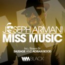 Joseph Armani - Miss Music (Orginal Radio Edit)