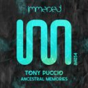 Tony Puccio - Ancestral Memories (Original Mix)
