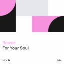 Roosie - For Your Soul (Extended Mix)
