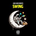 Jean Nascimento - Swing (Original Mix)