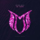 Michael Milov - Be There (Extended Mix)