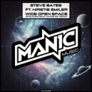 Steve Bates feat. Kirstie Smiler - Wide Open Space (Original Mix)