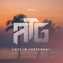 VEKY - Lost in Yesterday