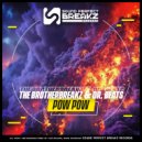 The Brotherbreakz & Dr Beats - Pow Pow ()